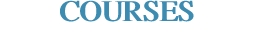 COURSES